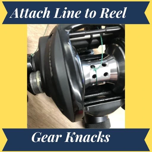 Attach Line to Reel